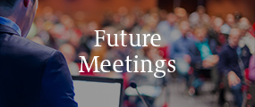 Future Meetings
    